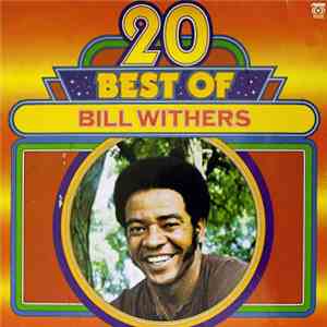 Bill Withers - 20 Best Of Bill Withers album