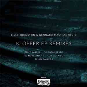 Billy Johnston, Gennaro Mastrantonio - Klopfer Ep Remixes album