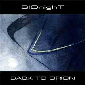 BIOnighT - Back To Orion album