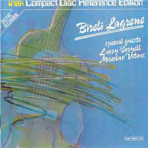 Biréli Lagrène, Larry Coryell, Miroslav Vitous - & Special Guests album