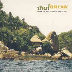 Björn Wilke & Alex Azary - ThaiBreak Volume Two album