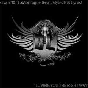 BL Feat. Styles P - Loving You The Right Way album