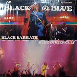 Black Sabbath, Blue Öyster Cult - Black & Blue (2 Rock Giants... Live Hot And Heavy) album