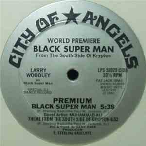 Black Super Man - Premium Black Super Man album