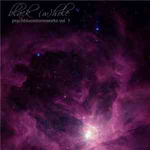 Black (W)hole - Psychbluesdroneworks Vol. 1 album