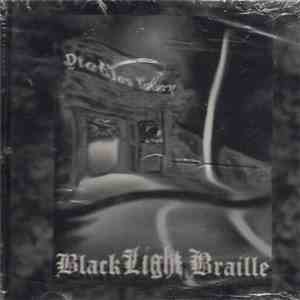 Blacklight Braille - Dietles Tavern album