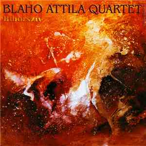 Blaho Attila Quartet - Bíborszív album