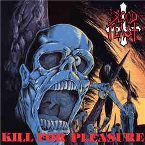 Blood Feast - Kill For Pleasure album