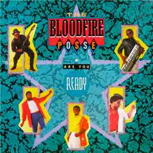 Bloodfire Possé, The - Are You Ready album