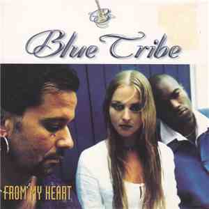 Blue Tribe - From My Heart album