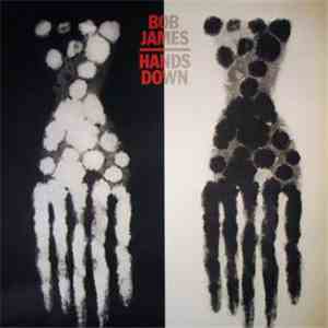 Bob James - Hands Down album