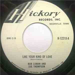 Bob Luman, Sue Thompson - I Like Your Kind Of Love/Too Hot To Dance album