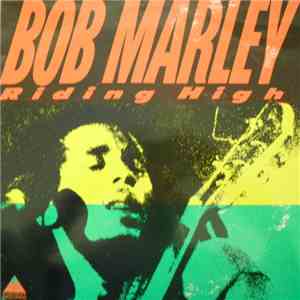 Bob Marley - Riding High album