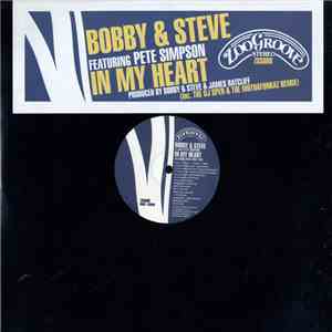 Bobby & Steve Featuring Pete Simpson  - In My Heart album