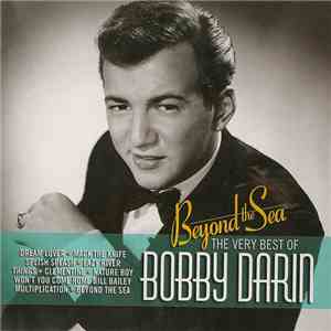 Bobby Darin - Beyond The Sea The Very Best Of Bobby Darin album
