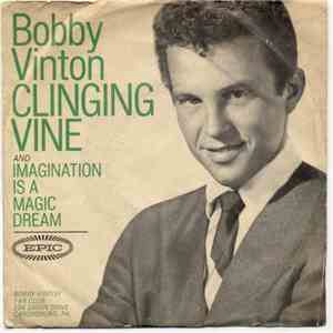 Bobby Vinton - Clinging Vine / Imagination Is A Magic Dream album