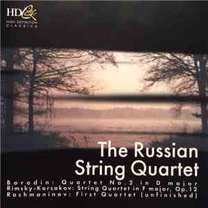 Borodin, Rimsky-Korsakov, Rachmaninoff - The Russian String Quartet album