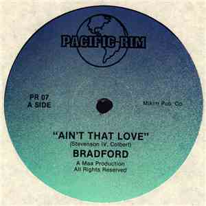 Bradford  - Ain't That Love album