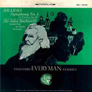 Brahms, Sir John Barbirolli, The Halle Orchestra - Symphony No. 4 In E Minor, Op. 98 album