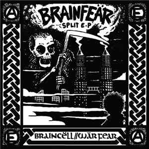 BRAINCËLL / Wärfear - Split E.P album