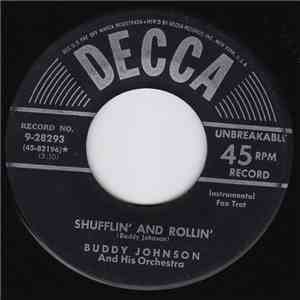 Buddy Johnson And His Orchestra - Shufflin' And Rollin' / Baby You're Always On My Mind album