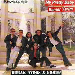 Burak Aydos - My Pretty Baby / Esmer Yarim album