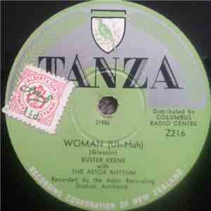 Buster Keene With The Astor Rhythm - Woman (Uh-Huh) / Man (Uh- Huh) album
