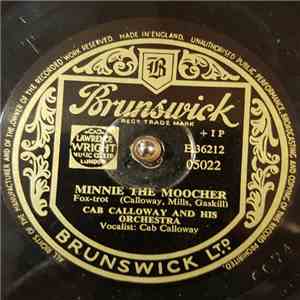 Cab Calloway And His Orchestra - Minnie The Moocher (The Ho De Ho Song) / Kickin' The Gong Around album