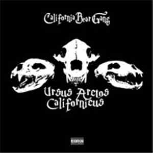 California Bear Gang - Ursus Arctos Californicus album