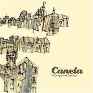 Canela  - Madrugada No Zanzibar album