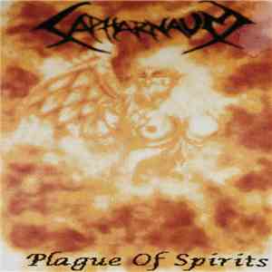 Capharnaum - Plague Of Spirits album