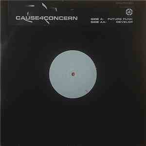 Cause4Concern - Future Funk / Develop album