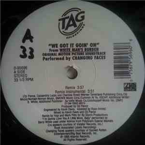 Changing Faces - We Got It Goin' On album