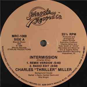 Charles "Thriller" Miller - Intermission album