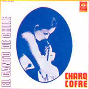 Charo Cofré - El Canto De Chile album