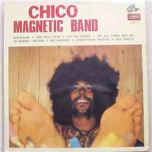 Chico Magnetic Band - Chico Magnetic Band album