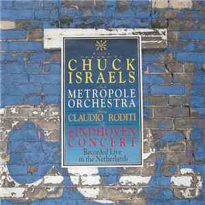 Chuck Israels & The Metropole Orchestra Featuring Claudio Roditi - The Eindhoven Concert album
