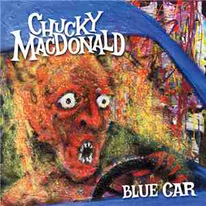 Chucky Macdonald - Blue Car album