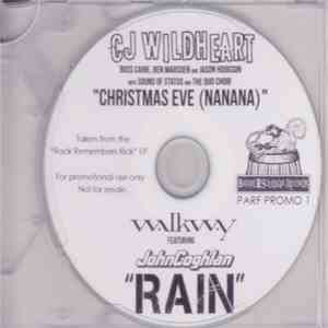 CJ Wildheart, Boss Caine, Ben Marsden  and Jason Hodgson  with Sound Of Status and The Quo Choir / Walkway featuring John Coghlan - Christmas Eve (Nanana) / Rain album