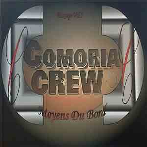 Comoria Crew - Mixtape Vol.1 Moyens Du Bord album