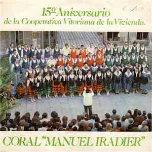 Coral "Manuel Iradier" - 15° Aniversario de la Cooperativa Vitoriana de la Vivienda. album
