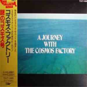 Cosmos Factory - A Journey With The Cosmos Factory album