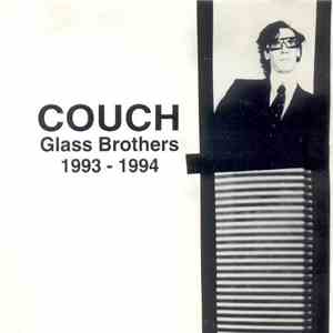 Couch  - Glass Brothers 1993 - 1994 album