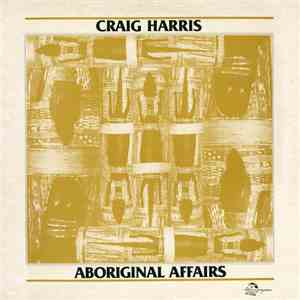 Craig Harris  - Aboriginal Affairs album