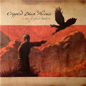 Crippled Black Phoenix - A Love Of Shared Disasters album