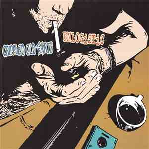 Crippled Old Farts / Unlogistic - Crippled Old Farts / Unlogistic album