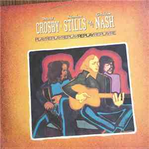 Crosby, Stills & Nash - Replay album