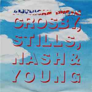 Crosby, Stills, Nash & Young - American Dream album