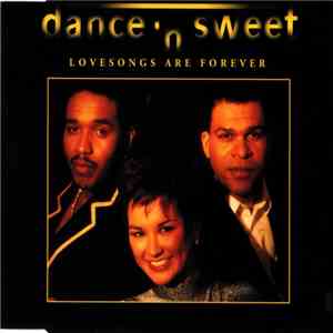Dance 'N' Sweet - Lovesongs Are Forever album