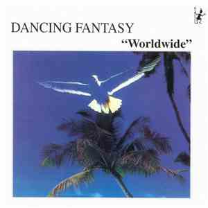Dancing Fantasy - Worldwide album